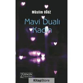 Mavi Dualı Kadın - Müslim Oğuz