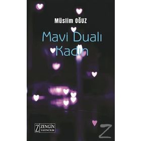 Mavi Dualı Kadın - Müslim Oğuz