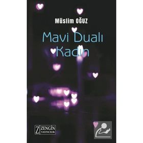 Mavi Dualı Kadın - Müslim Oğuz