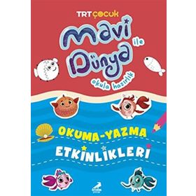 Mavi Dünya Okula Hazırlık Okuma Yazma Etkinlikleri Erdem Çocuk