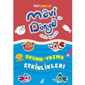 Mavi Dünya Okula Hazırlık Okuma Yazma Etkinlikleri Erdem Çocuk