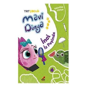 Mavi Dünyadan Etkinlikli HikAyeler İnci İz Peşinde Erdem Çocuk