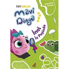 Mavi Dünyadan Etkinlikli HikAyeler İnci İz Peşinde Erdem Çocuk