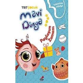 Mavi Dünyadan Etkinlikli Hikayeler Paylaşım Zamanı Erdem Çocuk
