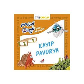 Mavi Dünyadan Masallar Kayıp Pavurya - Erdem Çocuk