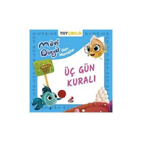 Mavi Dünyadan Masallar Üç Gün Kuralı - Erdem Çocuk