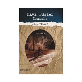 Mavi Düşler Masalı - Adem Yılmaz