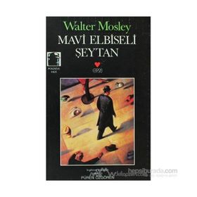 MAVI ELBISELI ŞEYTAN - WALTER MOSLEY