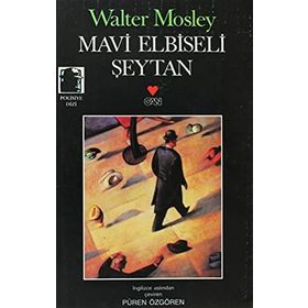 MAVI ELBISELI ŞEYTAN - WALTER MOSLEY