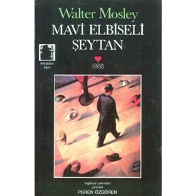 MAVI ELBISELI ŞEYTAN - WALTER MOSLEY
