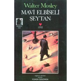MAVI ELBISELI ŞEYTAN - WALTER MOSLEY