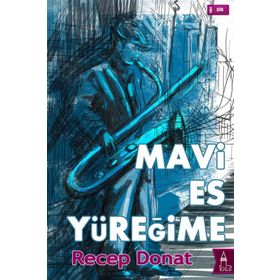 Mavi Es Yüreğime - Recep Donat