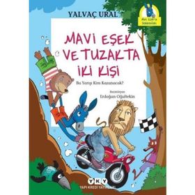 Mavi Eşek ve Tuzakta İki Kişi - Yalvaç Ural