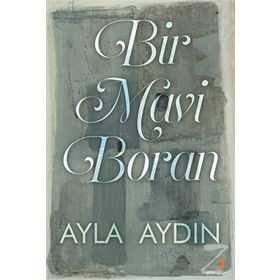 Mavi Esme Boran - Gülçin Sahilli