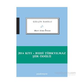 Mavi Esme Boran - Gülçin Sahilli