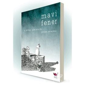 Mavi Fener - Viktor Pelevin