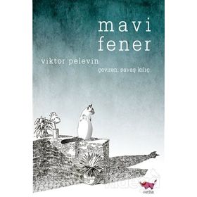 Mavi Fener - Viktor Pelevin