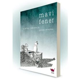 Mavi Fener - Viktor Pelevin