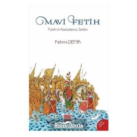 Mavi Fetih - Fehmi Demir