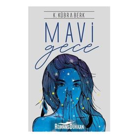 Mavi Gece - K. Kübra Berk