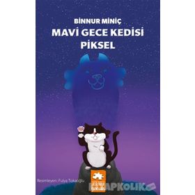 Mavi Gece Kedisi Piksel - Binnur Miniç