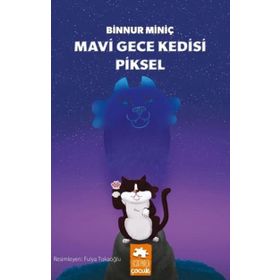 Mavi Gece Kedisi Piksel - Binnur Miniç