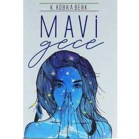 Mavi Gece - Seher Doğan