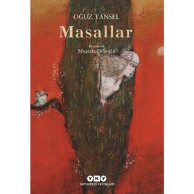 MAVI GELIN - MASALLAR - OĞUZ TANSEL
