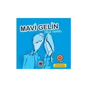 MAVI GELIN - OĞUZ TANSEL