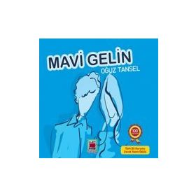 MAVI GELIN - OĞUZ TANSEL