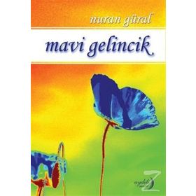 Mavi Gelincik - Nuran Güral