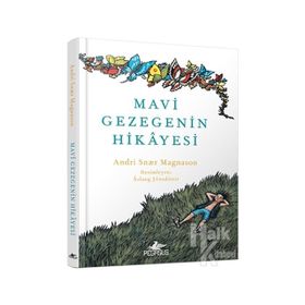 Mavi Gezegenin Hikayesi - Andri Snaer Magnason