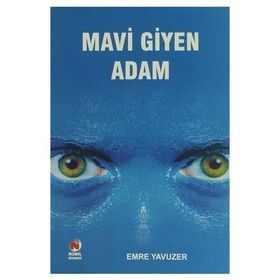 MAVI GIYEN ADAM - EMRE YAVUZER