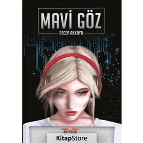 Mavi Göz - Recep Akkaya