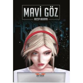 Mavi Göz - Recep Akkaya