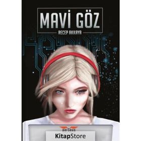 Mavi Göz - Recep Akkaya