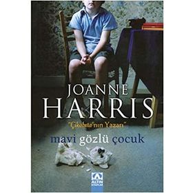 MAVI GÖZLÜ ÇOCUK - JOANNE HARRIS