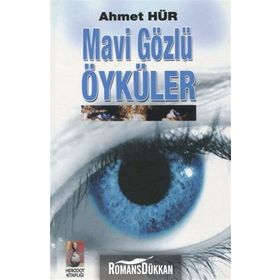Mavi Gözlü Öyküler - Ahmet Hür