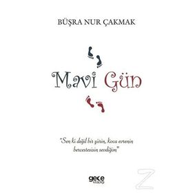 Mavi Gün - Büşra Nur Çakmak