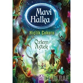 Mavi Halka-Hiçlik Çukuru - Özlem Aytek