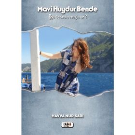 Mavi Huydur Bende-Havva Nur Sarı