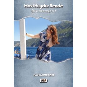 Mavi Huydur Bende-Havva Nur Sarı