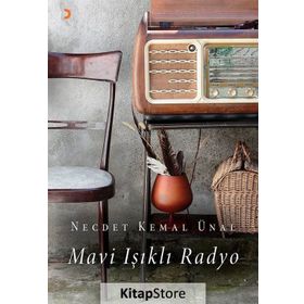 Mavi Işıklı Radyo - Necdet Kemal Ünal