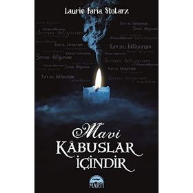 Mavi Kabuslar İçindir - Laurie Faira Stolarz