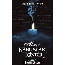Mavi Kabuslar İçindir - Laurie Faira Stolarz