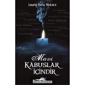 Mavi Kabuslar İçindir - Laurie Faira Stolarz