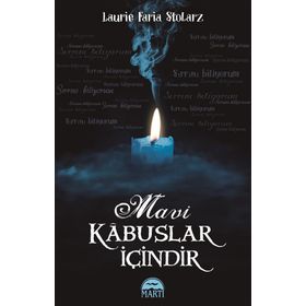 Mavi Kabuslar İçindir - Laurie Faira Stolarz