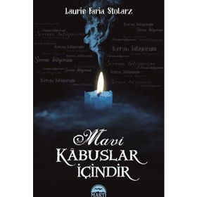 Mavi Kabuslar İçindir - Laurie Faira Stolarz