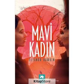 Mavi Kadın Eleanor Hawken Eksik Parça Yayınları
