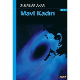 MAVI KADIN - ZÜLFİKAR AKAR